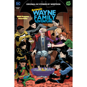 Batman: Wayne Family Adventures Volume Five