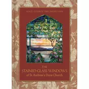 The Stained-Glass Windows of St. Andrews Dune Church