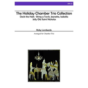 LOMBARDO:THE HOLIDAY CHAMBER TRIO COLLECTION