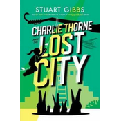 Charlie Thorne and the Lost City