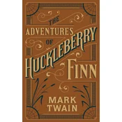 Adventures of Huckleberry Finn (Barnes & Noble Flexibound Classics)