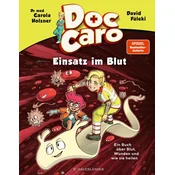 Doc Caro - Einsatz im Blut