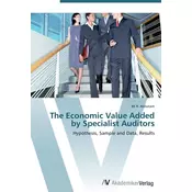 The Economic Value Added by Specialist Auditors