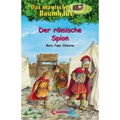 Das magische Baumhaus (Band 56) - Der römische Spion