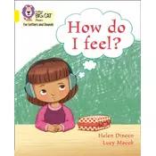 How do I feel?