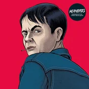 Meanbirds - Confessions Of An Unrest Drama Queen (Limited Edition) (LP)
