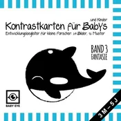 BABY EYE Kontrastkarten für Babys und Kinder: Band 3 - Fantasie · Entwicklungsbegleiter für kleine Forscher: 24 Bilder, 12 Muste