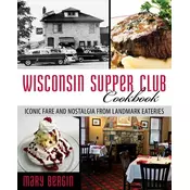 Wisconsin Supper Club Cookbook