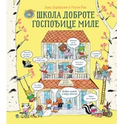 Škola Dobrote Gospodice Mile - grupa autora ( 12236 )
