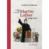 Martin Luther für junge Leser