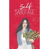 Self Sabotage