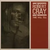 The Robert Cray Band - Time Will Tell (Reissue) (Translucent Red Coloured) (180 g) (LP)