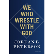 We Who Wrestle With God