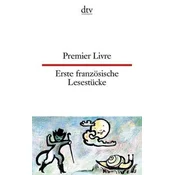 Premier Livre. Erste französische Lesestücke