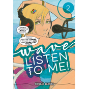 Wave, Listen To Me! 2