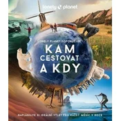 Kam cestovat a kdy - Lonely Planet