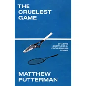 The Cruelest Game