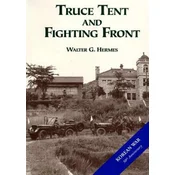 Truce Tent and Fighting Front