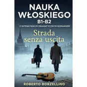 STRADA SENZA USCITA (Italian B1-B2)