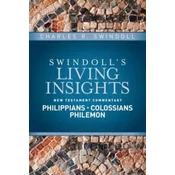 Insights on Philippians, Colossians, Philemon