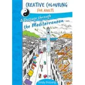 CREATIVE COLOURING FOR ADULTS - A Passage through the Mediterranean