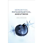 Semantics, Metasemantics, Aboutness