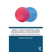 Sport Coach Learning and Professional Development