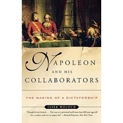 Napoleon and His Collaborators