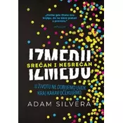 Izmedu srecan i nesrecan