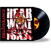 Deliverance - Hear What I Say! (Limited Edition) (LP)
