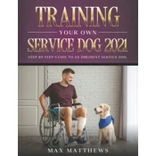 Training Your Own Service Dog 2021