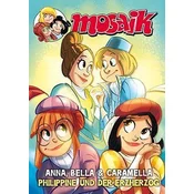 MOSAIK Anna, Bella & Caramella - Philippine und der Erzherzog