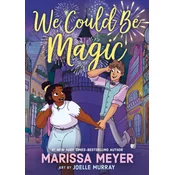 We Could Be Magic