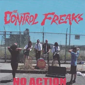 Control Freaks - No Action (LP)