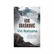 Via Romana - Vuk Draškovic