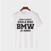 MAFIMI Majica Kako ljubav hvala bogu BMW je dobro, Bela