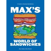 Max's World of Sandwiches: A Guide to Sandwiches from All Corners of the Globe