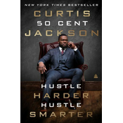 Hustle Harder, Hustle Smarter