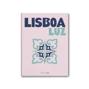 Knjiga Assouline Lisboa Luz by Carlos Souza and Charlene Shorto, English