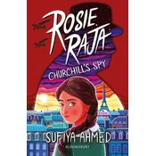 Rosie Raja: Churchills Spy