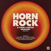Various Artists - Horn Rock & Funky Guitar Grooves 1968-1974 (2 LP)
