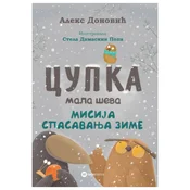 Cupka, mala ševa – Misija spasavanja zime Aleks Donovic Stela Damaskin Popa
