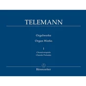 TELEMANN:ORGAN WORKS VOL.1