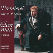 PREMIERE!SONGS & ARIAS/LARS CLEVEMAN TENOR