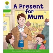 Oxford Reading Tree: Level 2: First Sentences: A Present for Mum