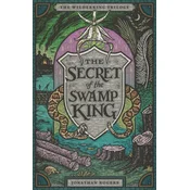 The Secret of the Swamp King