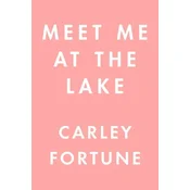 Meet Me at the Lake