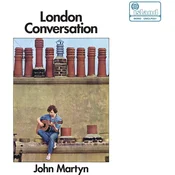 John Martyn - London Conversation (Reissue) (LP)