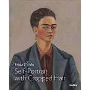 Kahlo: Self-Portrait with Cropped Hair