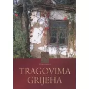 Tragovima grijeha